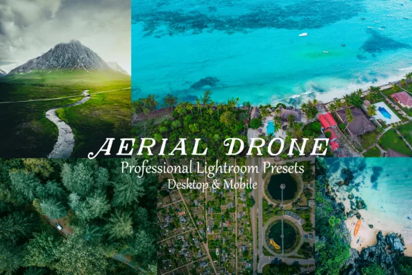 aerial Drone Lightroom Presets